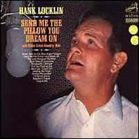 Hank Locklin - Send Me The Pillow You Dream On